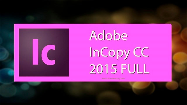 Adobe InCopy CC 2015 11.4 Full Crack