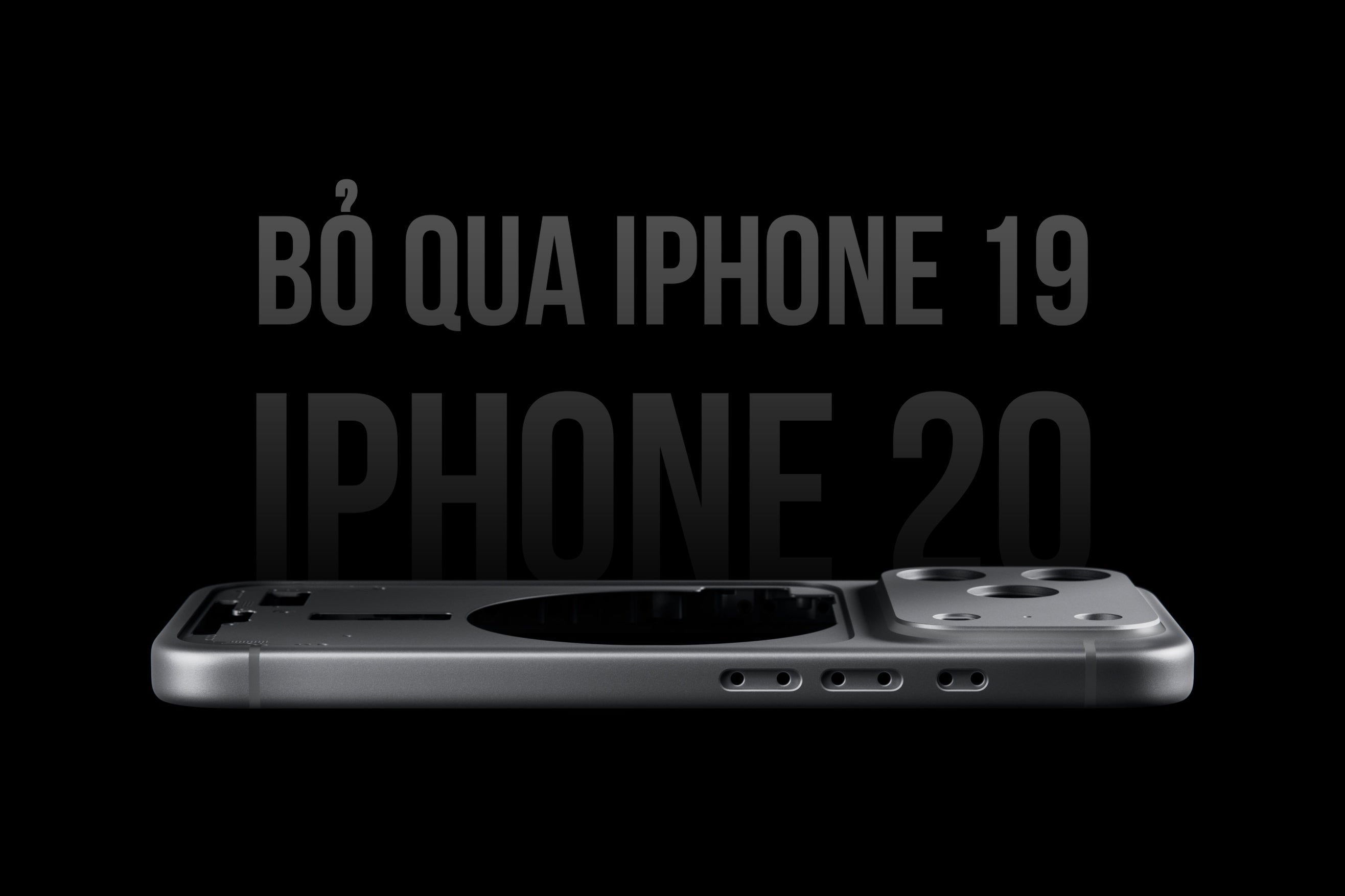 Apple được cho là sẽ bỏ qua “iPhone 19” và tiến thẳng tới “iPhone 20”
