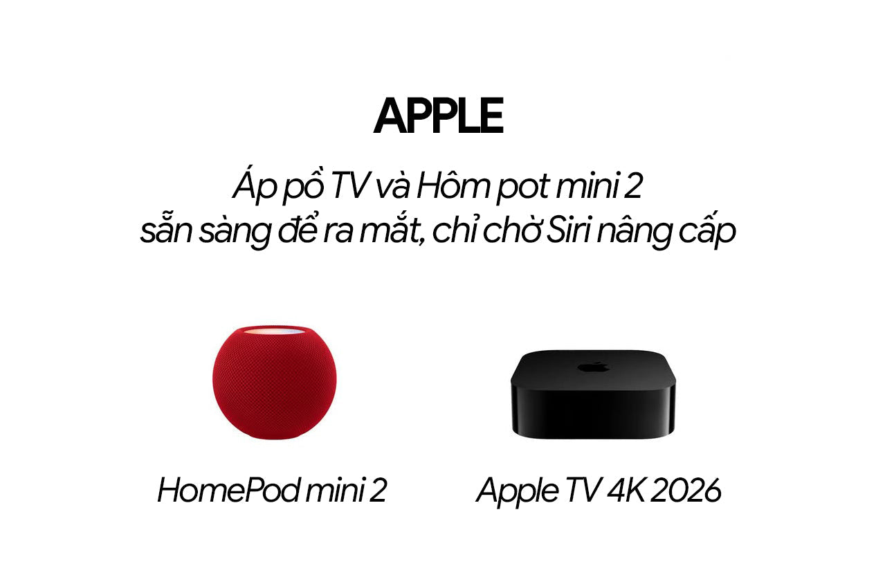 Apple TV mới và HomePod mini vẫn “sẵn sàng”, chỉ chờ Siri nâng cấp