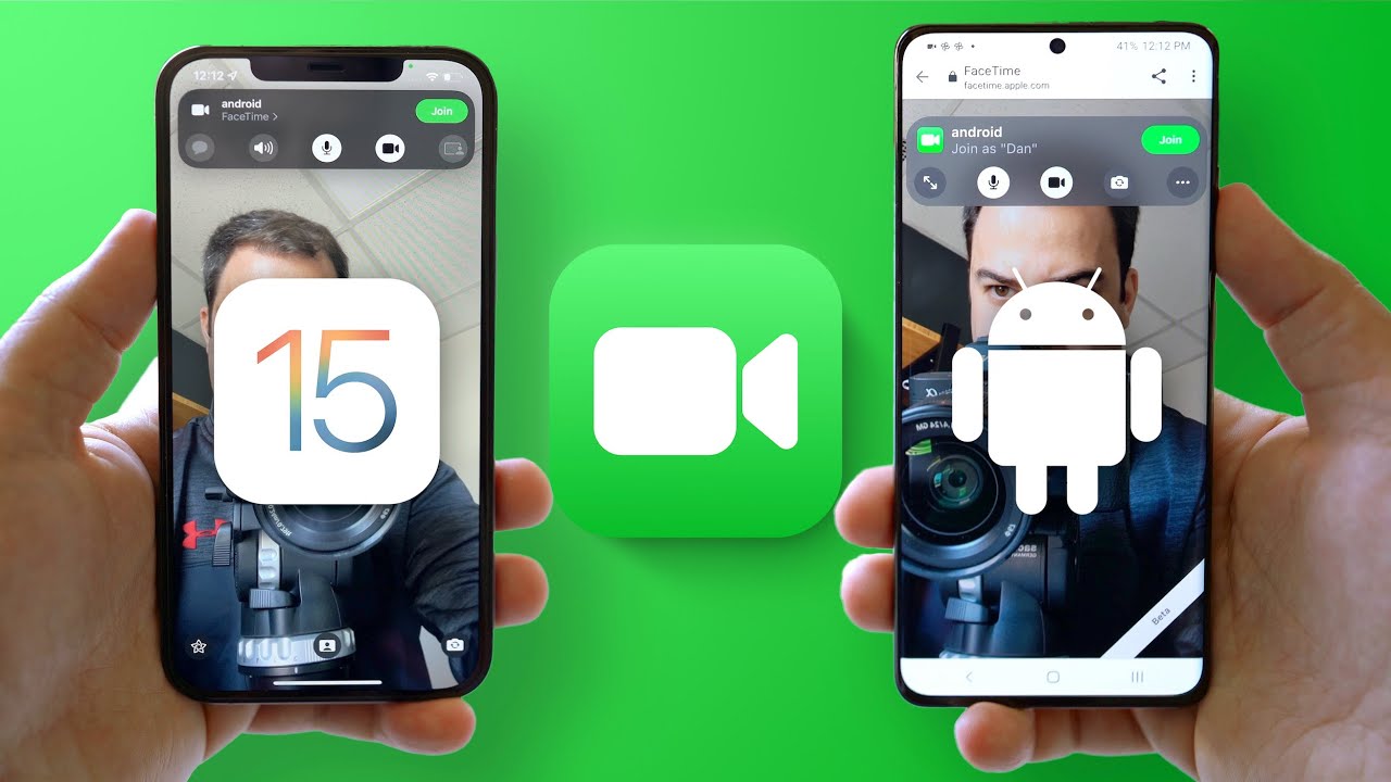 Cách FaceTime giữa iPhone và Android trên iOS 15