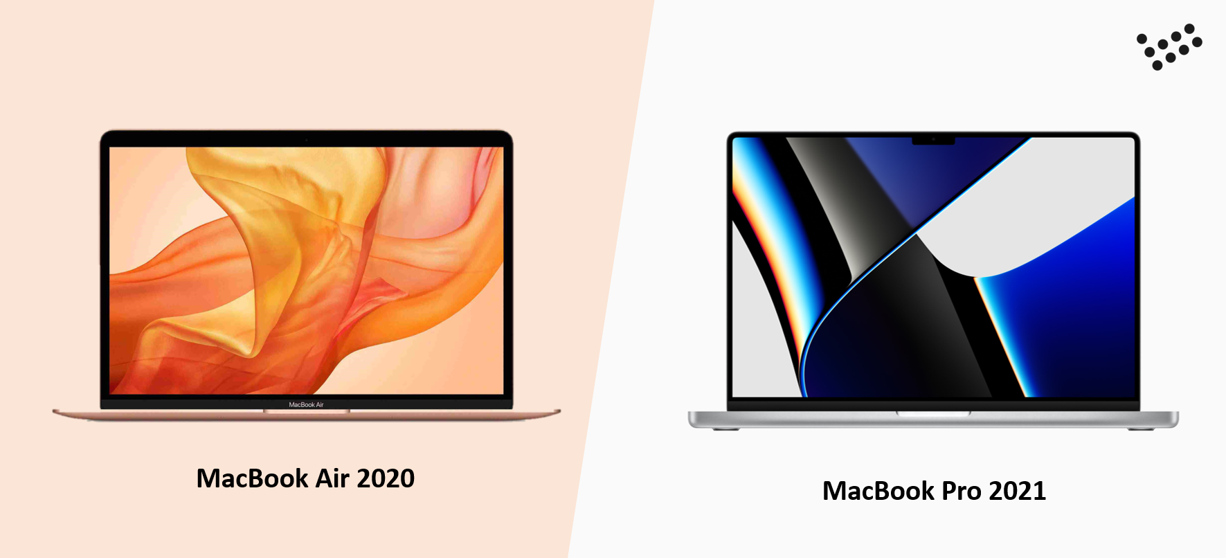 MacBook Pro 2021 và MacBook Air 2020 nên chọn mẫu máy nào?