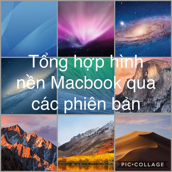 Tổng hợp hình nền Macbook gốc qua các phiên bản